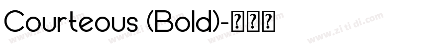 Courteous (Bold)字体转换